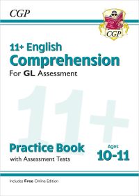 Book Cover for 11+ GL English Comprehension Practice Book & Assessment Tests - Ages 10-11 (With Online Edition) by CGP Books