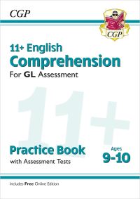 Book Cover for 11+ GL English Comprehension Practice Book & Assessment Tests - Ages 9-10 (With Online Edition) by CGP Books