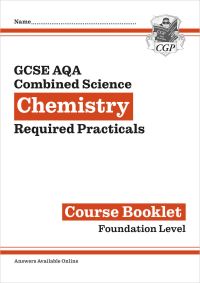 Book Cover for GCSE Combined Science Chemistry AQA Required Practicals Course Booklet - Foundation by CGP Books