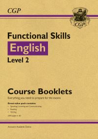 Book Cover for New Functional Skills English Level 2 - Course Booklets Pack (With Online Edition & Audio) by CGP Books
