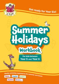 Book Cover for CGP Summer Holidays Activity Workbook - For Kids Between Year 5 and Year 6 (Ages 9-10) by CGP Books