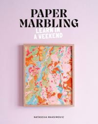 Book Cover for Paper Marbling by Natascha Maksimovic
