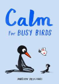 Book Cover for Calm for Busy Birds by Marion Deuchars