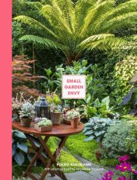 Book Cover for Small Garden Envy by Folko Kullmann