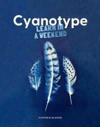 Book Cover for Cyanotype by Victoria Glover