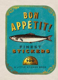 Book Cover for Bon Appetit! A Little Sticker Book by Skittledog