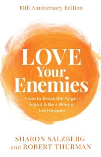 Book Cover for Love Your Enemies by Sharon Salzberg, Robert A F Thurman