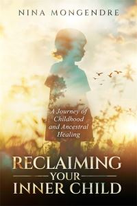 Book Cover for Reclaiming Your Inner Child by Nina Mongendre