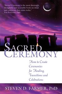 Book Cover for Sacred Ceremony by Steven Farmer