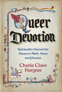 Book Cover for Queer Devotion by Charlie Claire Burgess