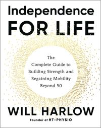 Book Cover for Independence for Life by Will Harlow