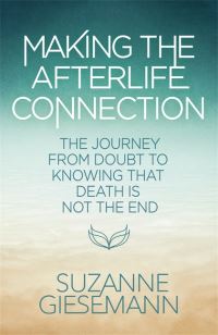 Book Cover for Making the Afterlife Connection by Suzanne Giesemann