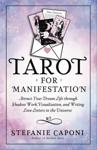 Book Cover for Tarot for Manifestation by Stefanie Caponi