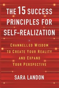 Book Cover for The 15 Success Principles for Self-Realization by Sara Landon