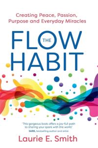 Book Cover for The Flow Habit by Laurie E Smith