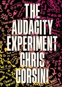 Book Cover for The Audacity Experiment by Chris Corsini