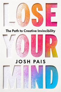 Book Cover for Lose Your Mind by Josh Pais