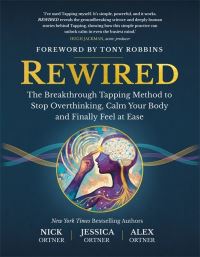Book Cover for Rewired by Nick Ortner, Jessica Ortner, Alex Ortner