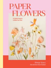 Book Cover for Paper Flowers by Sara Finne Frandsen, Sine Finne Frandsen