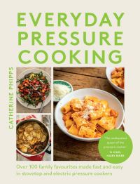 Book Cover for Everyday Pressure Cooking by Catherine Phipps