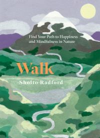 Book Cover for Walk by Sholto Radford