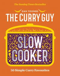Book Cover for The Curry Guy - Slow Cooker by Dan Toombs