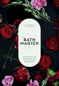Book Cover for Bath Magick by Elizabeth Dickson