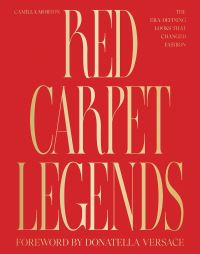 Book Cover for Red Carpet Legends by Camilla Morton