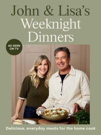 Book Cover for John & Lisa's Weeknight Dinners by John Torode, Lisa Faulkner