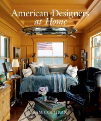 Book Cover for American Designers at Home by Sam Cochran