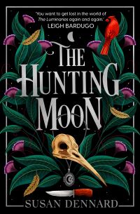 Book Cover for The Hunting Moon by Susan Dennard