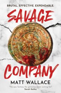 Book Cover for Savage Company by Matt Wallace