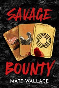 Book Cover for Savage Bounty by Matt Wallace