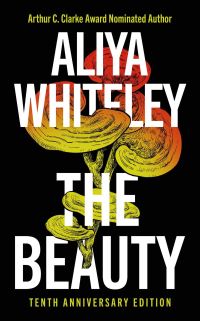 Book Cover for The Beauty by Aliya Whiteley