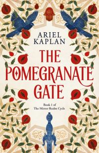 Book Cover for The Pomegranate Gate by Ariel Kaplan