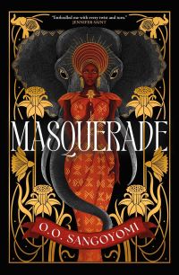 Book Cover for Masquerade by O O Sangoyomi