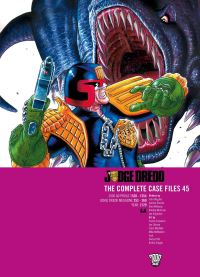 Book Cover for Judge Dredd 45 by John Wagner,  Gordon Rennie,  Robbie Morrison,  Pat Mills,  Alan Grant
