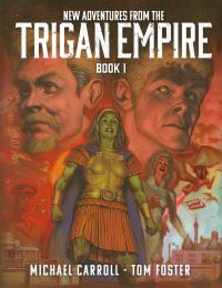 Book Cover for New Adventures from the Trigan Empire. Book One by Michael Owen Carroll