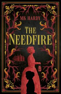 Book Cover for The Needfire by M K Hardy