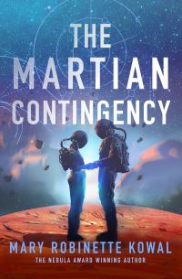 Book Cover for Martian Contingency by Mary Robinette Kowal