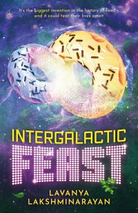 Book Cover for Intergalactic Feast by Lavanya Lakshminarayan