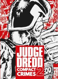 Book Cover for Judge Dredd by John Wagner, Pat Mills, Chris Lowder