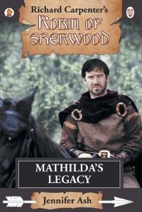 Book Cover for Mathilda's Legacy by Jennifer Ash
