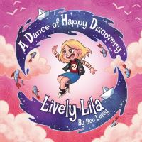 Book Cover for Lively Lila by Ben Levey