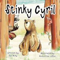 Book Cover for Stinky Cyril by Jax King