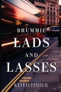 Book Cover for Brummie Lads and Lasses by Keith Fisher