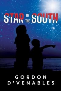 Book Cover for Star of the South by Gordon DVenables