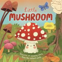 Book Cover for Little Mushroom by Willow Green