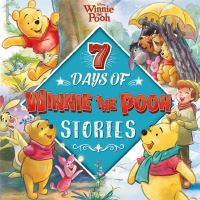 Book Cover for 7 Days of Winnie the Pooh Stories by A A Milne, Ernest H Shepard, Inc Disney Enterprises