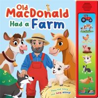 Book Cover for Old MacDonald Had a Farm by Carissa Harris, Sam Park, Hannah Campling